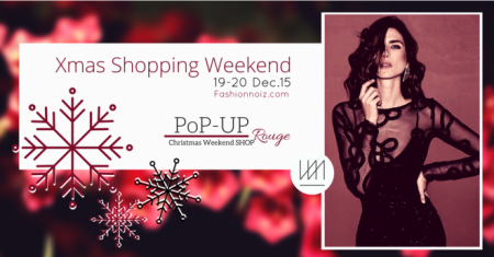 Pop-Up Rouge: Πάρε μέρος στο διαγωνισμό του πιο Christmas Fashion Weekend!